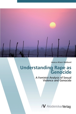 Understanding Rape as Genocide