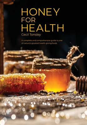 Honey for Health