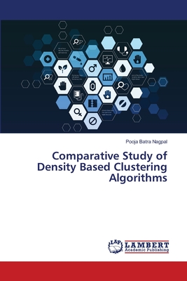 Comparative Study of Density Based Clustering Algorithms