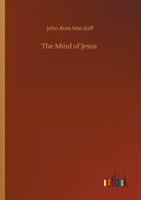 The Mind of Jesus