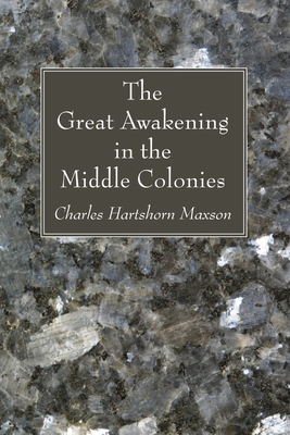 The Great Awakening in the Middle Colonies