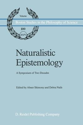 غلاف كتاب Naturalistic Epistemology : A Symposium of Two Decades