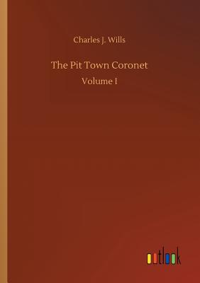 غلاف كتاب The Pit Town Coronet
