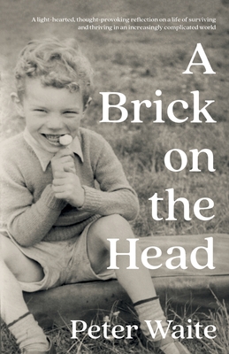 A Brick on the Head