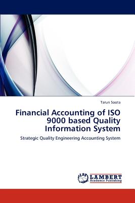 غلاف كتاب Financial Accounting of ISO 9000 Based Quality Information System