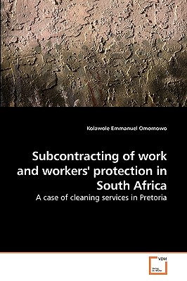 غلاف كتاب Subcontracting of work and workers'             protection in South Africa