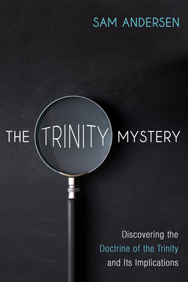 The Trinity Mystery