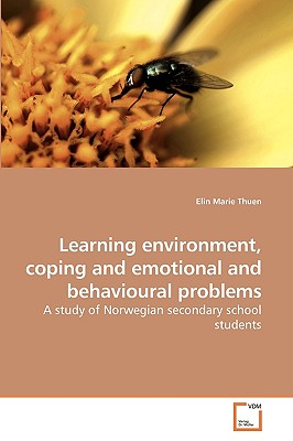غلاف كتاب Learning environment, coping and             emotional and behvioural problems