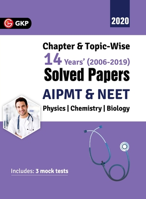 AIPMT/NEET 2019 : Chapter-wise and Topic-wise 14 Years