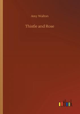 غلاف كتاب Thistle and Rose