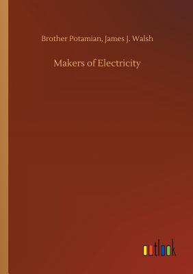 Makers of Electricity