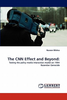 غلاف كتاب The CNN Effect and Beyond:
