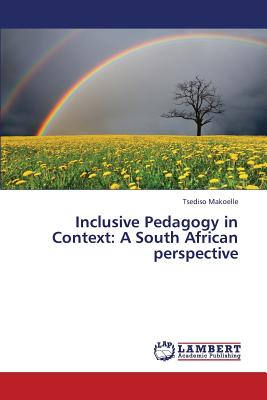 غلاف كتاب Inclusive Pedagogy in Context: A South African perspective