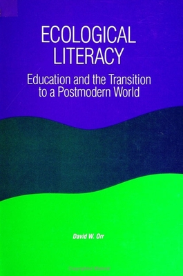 غلاف كتاب Ecological Literacy : Education and the Transition to a Postmodern World