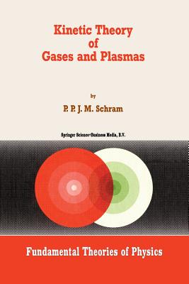 غلاف كتاب Kinetic Theory of Gases and Plasmas