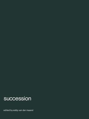 غلاف كتاب Succession : Symposium on advances in vegetation sciences, Nijmegen, The Netherlands, May 1979