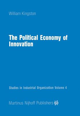 غلاف كتاب The Political Economy of Innovation