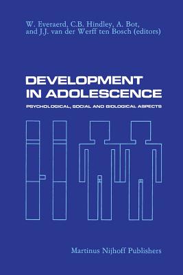غلاف كتاب Development in Adolescence : Psychological, Social and Biological Aspects