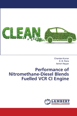 Performance of Nitromethane-Diesel Blends Fuelled VCR CI Engine