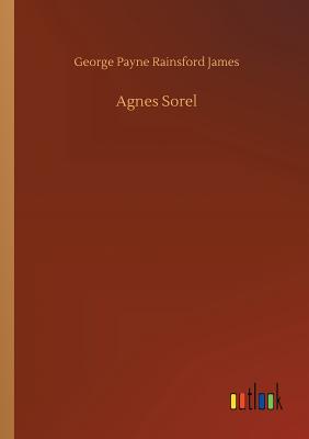 غلاف كتاب Agnes Sorel