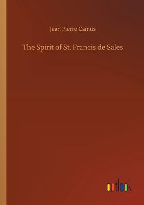 غلاف كتاب The Spirit of St. Francis de Sales