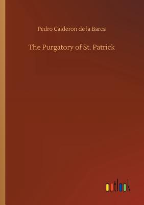 غلاف كتاب The Purgatory of St. Patrick