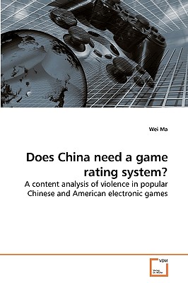 غلاف كتاب Does China need a game rating system?