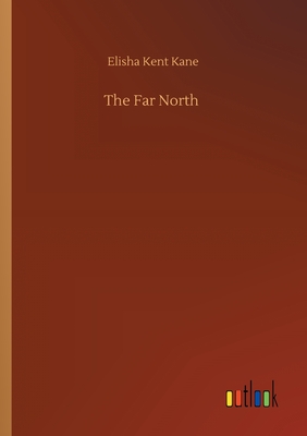 The Far North