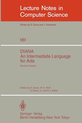 DIANA. An Intermediate Language for Ada : Revised Version