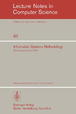 Information Systems Methodology : Proceedings, 2nd Conference of the European Cooperation in Informatics, Venice, October 10-12, 1978