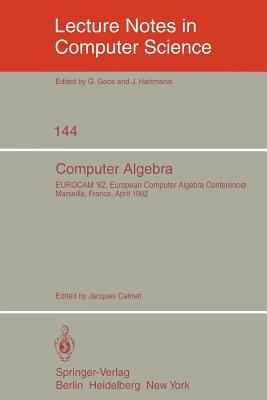 Nwf.com: Computer Algebra : EUROCAM '82, European: كتب
