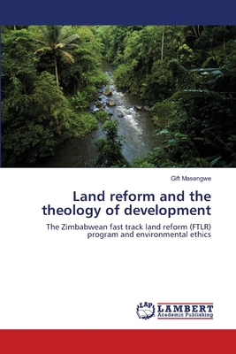 Land reform and the theology of development