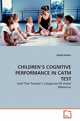 غلاف كتاب CHILDREN'S COGNITIVE PERFORMANCE IN CATM TEST