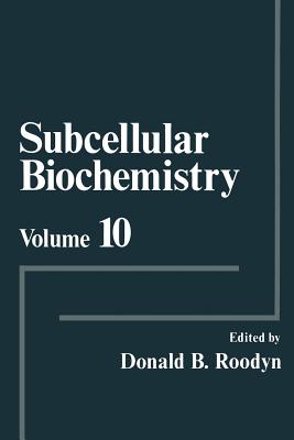 غلاف كتاب Subcellular Biochemistry : Volume 10