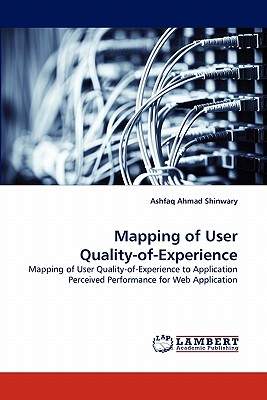 Mapping of User Quality-Of-Experience