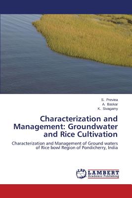 Characterization and Management: Groundwater and Rice Cultivation