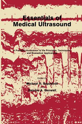 غلاف كتاب Essentials of Medical Ultrasound : A Practical Introduction to the Principles, Techniques, and Biomedical Applications