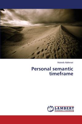 Personal semantic timeframe