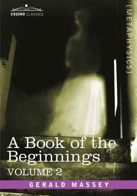 A Book of the Beginnings, Vol.2