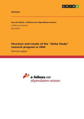 Structure and results of the "Globe Study" research program in 2004
