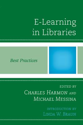 E-Learning in Libraries: Best Practices