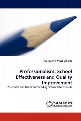 غلاف كتاب Professionalism, School Effectiveness and Quality Improvement