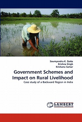 Government Schemes and Impact on Rural Livelihood