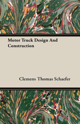 Motor Truck Design And Construction