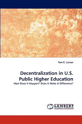 Decentralization in U.S. Public Higher Education