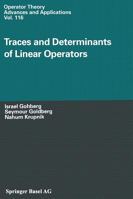 Traces and Determinants of Linear Operators