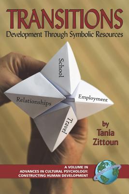 Transitions: Symbolic Resources in Development (PB)