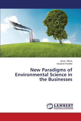 New Paradigms of Environmental Science in the Businesses