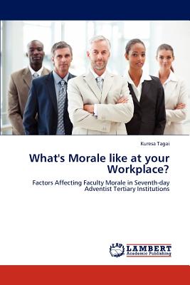 غلاف كتاب What's Morale like at your Workplace?
