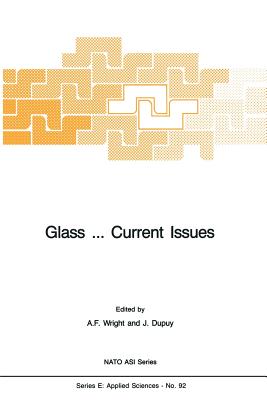 Glass Current Issues